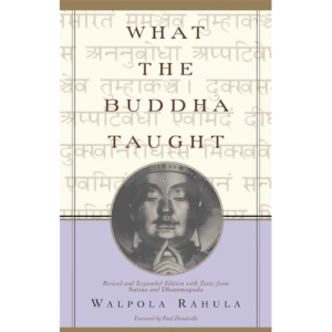 Rahula, Walpola - What the Buddha Taught 512px